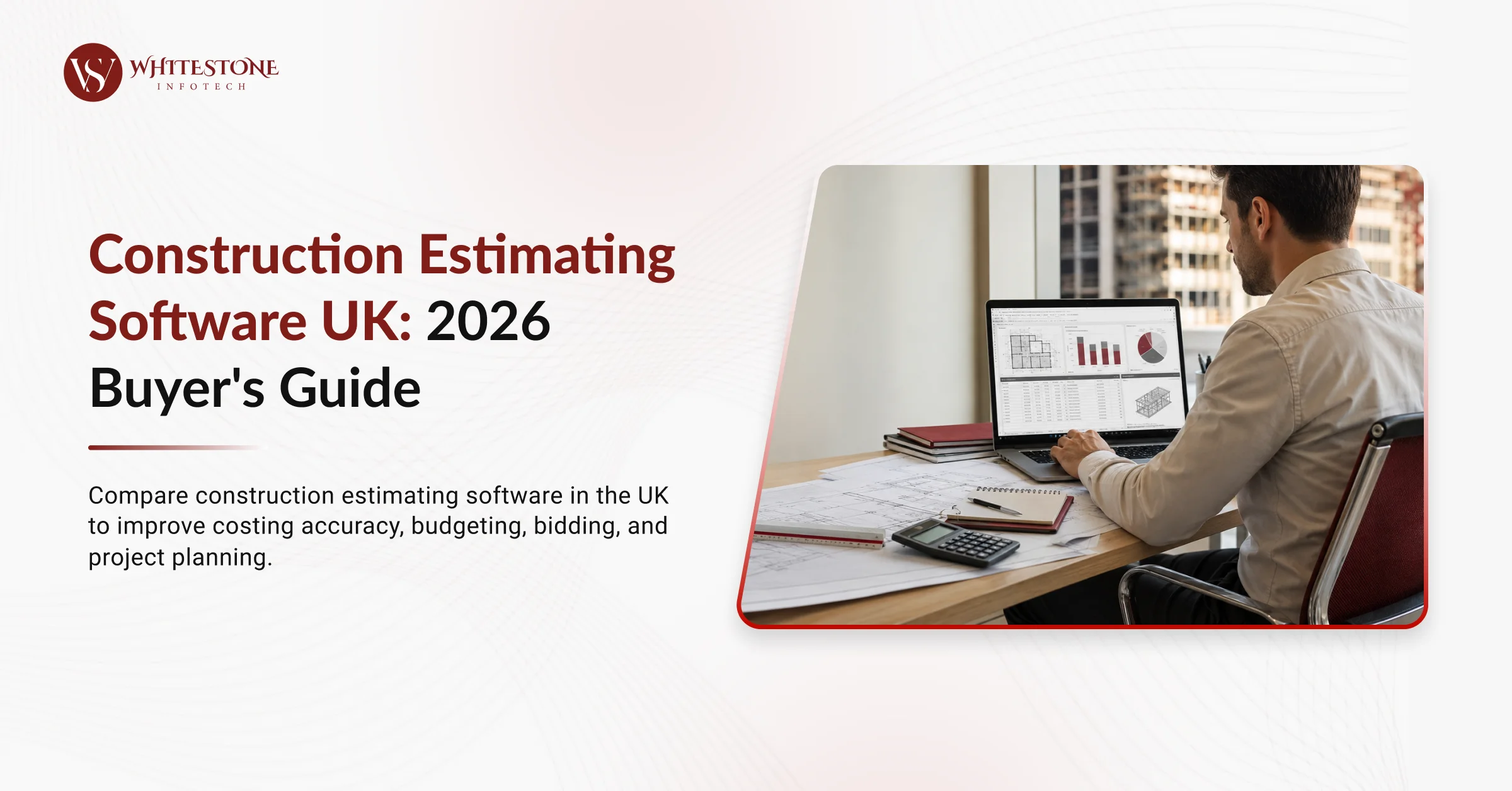 Construction Estimating Software UK: 2026 Buyer's Guide